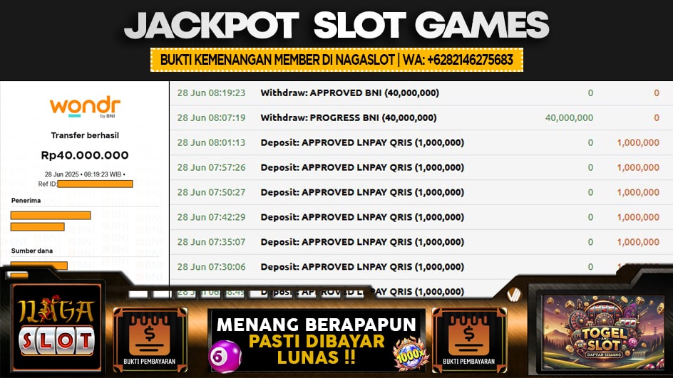 NAGASLOT | JP SLOT 40 JUTA | MENANG PASTI DIBAYAR